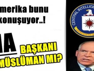 CIA BAŞKANI MÜSLÜMAN MI?