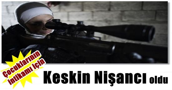 ÇOCUKLARININ İNTİKAMI İÇİN…