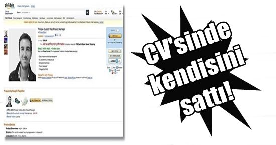 CV’SİNDE KENDİSİNİ SATTI!
