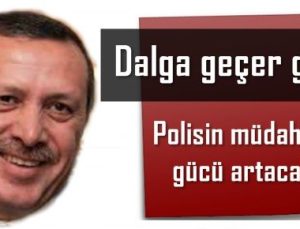 DALGA GEÇER GİBİ…