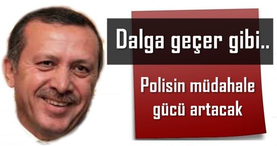 DALGA GEÇER GİBİ…