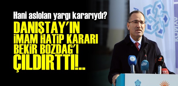 DANIŞTAY'IN KARARI ÇILDIRTTI!..