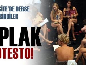 DERSE ÇIPLAK GİRDİLER…