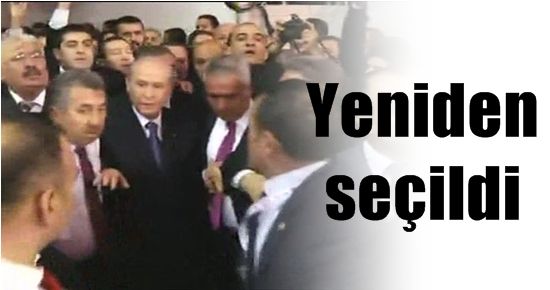 DEVLET BAHÇELİ YENİDEN GENEL BAŞKAN