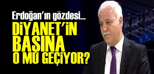 DİYANET'E HATİPOĞLU MU GELİYOR?