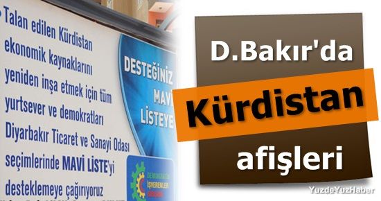 DİYARBAKIR’DA KÜRDİSTAN AFİŞLERİ…