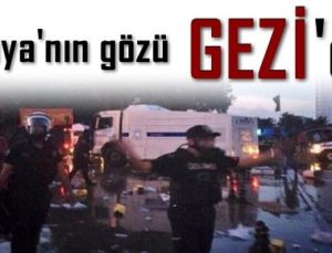 DÜNYA’NIN GÖZÜ GEZİ’DE…