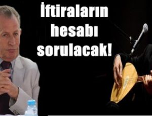 “AMAÇ HÜSEYİN ASLAN İSMİNİ KARALAMAK..“