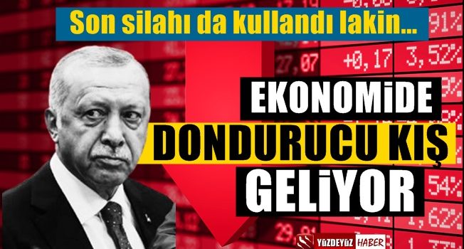 Ekonomide dondurucu kış geliyor, faiz de işe yaramadı