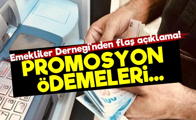 Emekliler Derneği'nden Promosyon Açıklaması!