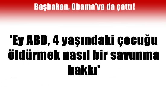 ERDOĞAN, OBAMA’YI DA ES GEÇMEDİ