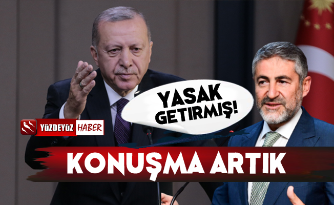 Erdoğan'dan Nureddin Nebati'ye Konuşma Yasağı!