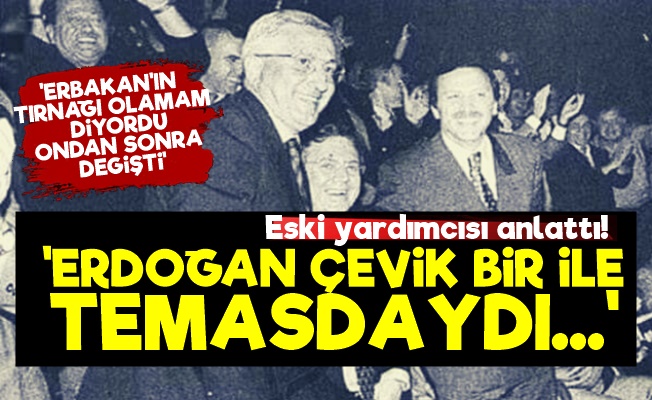 Erdoğan'ın Yardımcısından Olay Açıklamalar!