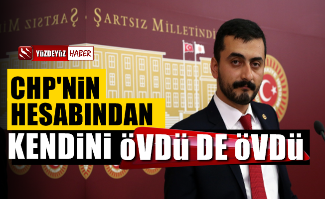 Eren Erdem CHP'nin hesabından kendine övgüler dizdi