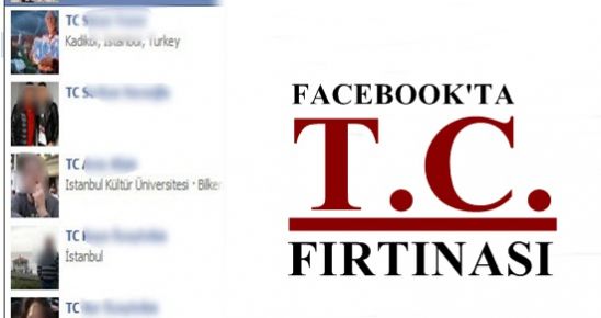 FACEBOOK’TA T.C. FIRTINASI…