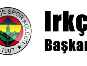 FENERBAHÇE: IRKÇI ŞENER…