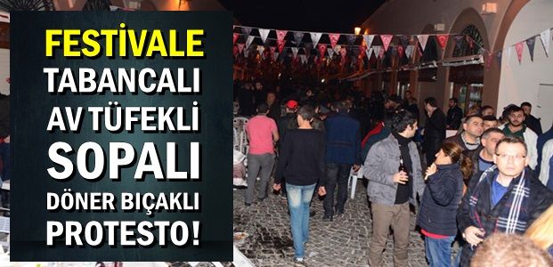 FESTİVALİN BÖYLESİ…