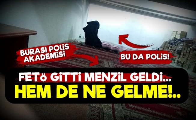 FETÖ Gitti MENZİL Geldi!..