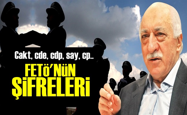 FETÖ'nün Olay Şifreleri!