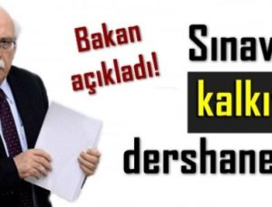 FLAŞ AÇIKLAMA! SBS KALKIYOR, DERSHANE KAPANIYOR