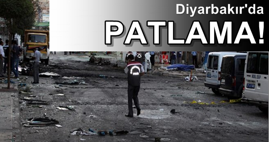 FLAŞ! DİYARBAKIR’DA PATLAMA!