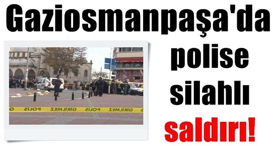 G. OSMANPAŞA’DA SİLAHLI SALDIRI!