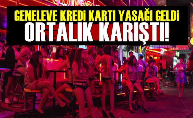 Geneleve Kredi Kartı Yasağı Çıldırttı!