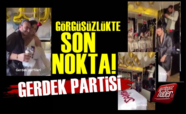 Gerdek Partisi Düzenlediler!