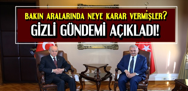 GİZLİ GÜNDEMİ AÇIKLADI!