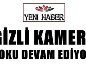 GİZLİ KAMERA ŞOKU DEVAM EDİYOR!