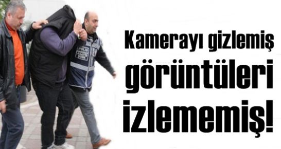 GÖRÜNTÜLERİ İZLEMEMİŞ!