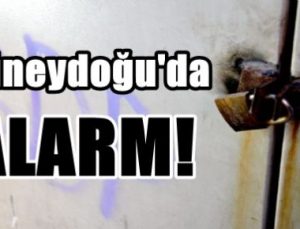 GÜNEYDOĞU’DA ALARM!