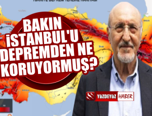 Herkesi İstanbul Depremini beklerken o koruyanı açıkladı