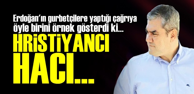 HRİSTİYANCI HACI…