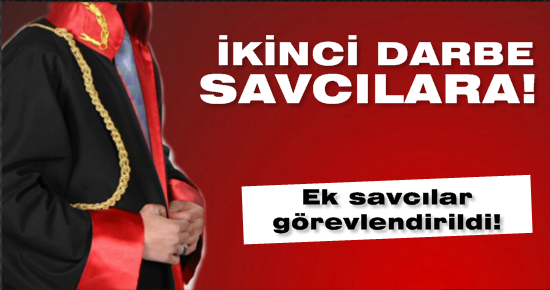 İKİNCİ DARBE SAVCILARA!