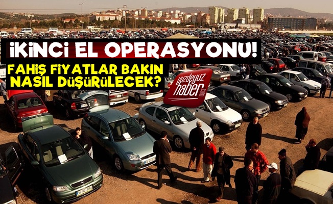 İkinci El Otoya Büyük Operasyon!