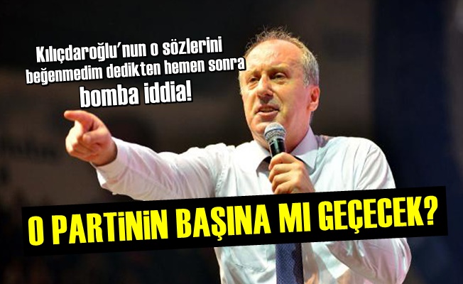 İnce O Partinin Başına mı Geçecek?