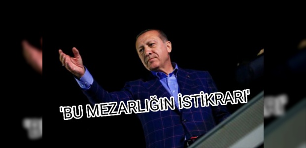 İNGİLİZLERDEN 'ERDOĞAN' YAZISI…