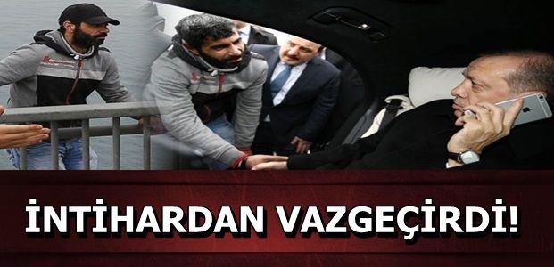 İNTİHARDAN VAZGEÇİRDİ!