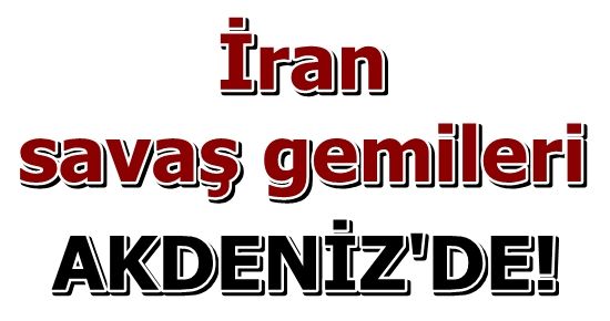 İRAN’DAN TEHLİKELİ GÜÇ GÖSTERİSİ