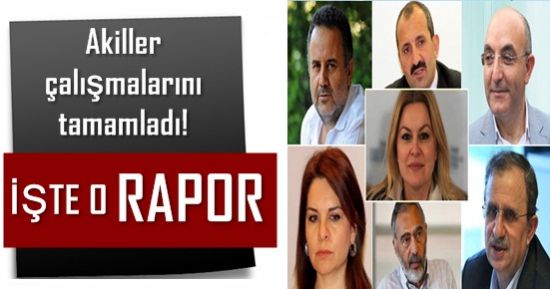 İŞTE AKİLLERİN RAPORU!