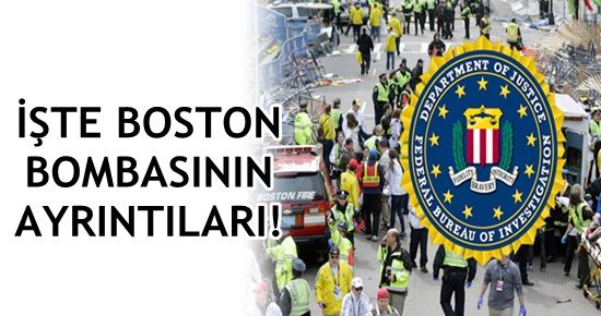 İŞTE BOSTON BOMBASININ AYRINTILARI