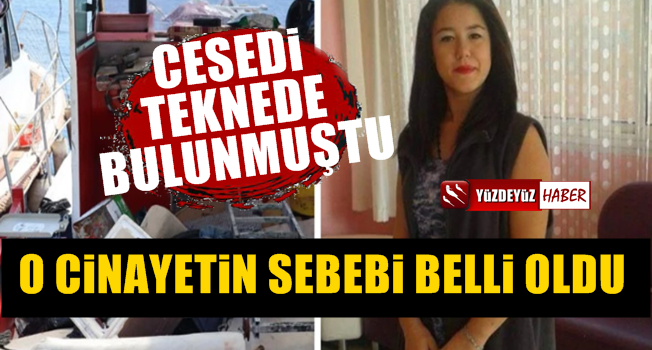 İzmir'de tekne cinayetinin sebebi belli oldu