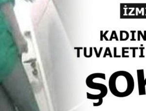 KADINLAR TUVALETİNDE ŞOK!