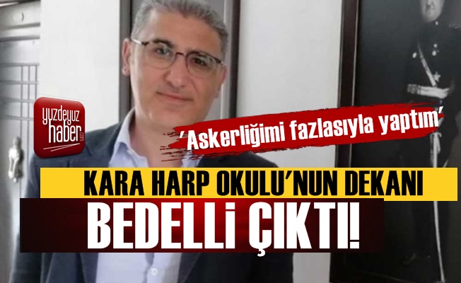 Kara Harp Okulu'nu Bedelli Dekan Eğitiyor!