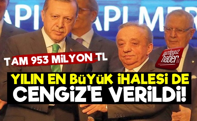 Karayolları'nın En Büyük İhalesi de Cengiz'e Verildi!