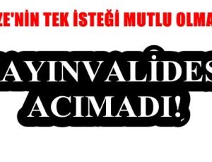 KAYINVALİDE DEHŞETİ!