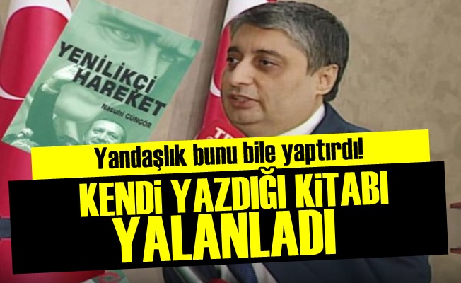 KENDİ YAZDIĞI KİTABI İNKAR ETTİ!