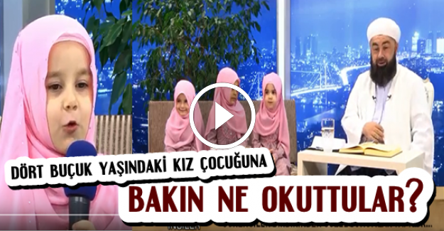 KIZ ÇOCUĞUNA BAKIN NE OKUTTULAR?