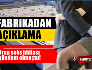 Kocaeli'de Grup Seks İddialı Fabrikadan Açıklama Geldi